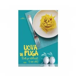 LIBRO UOVA IN FUGA